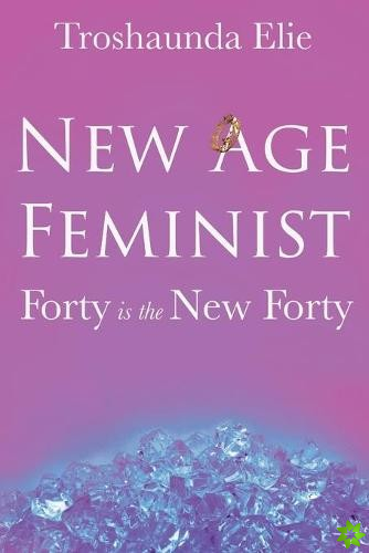 New Age Feminist