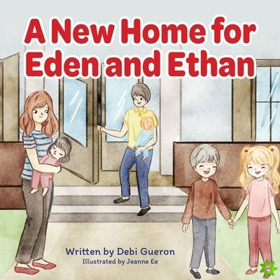 New Home for Eden And Ethan