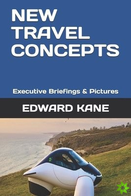 New Travel Concepts