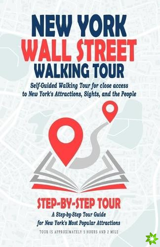 New York Wall Street Walking Tour (New York City Travel Guide)