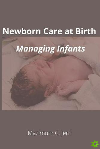 Newborn Care at Birth