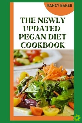 Newly Updated Pegan Diet Cookbook