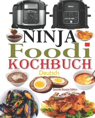 Ninja Foodi Kochbuch Deutsch