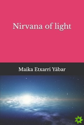 Nirvana of light