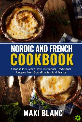 Nordic And French Cookbook