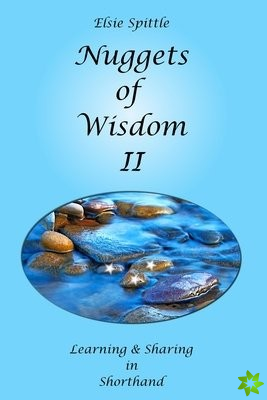 Nuggets of Wisdom II
