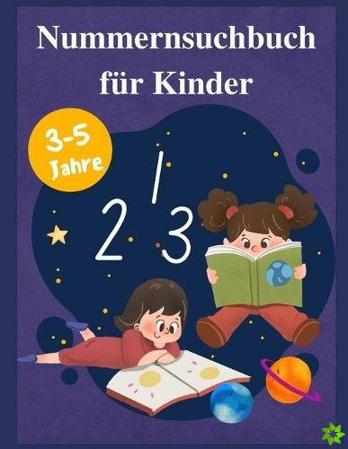 Nummernsuchbuch fur Kinder 1-10 mit mehreren Seiten fur UEben im Alter von 3-5 Jahren