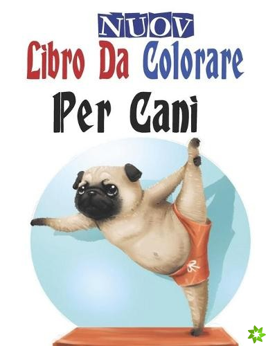 Nuov Libro da Colorare Per Cani