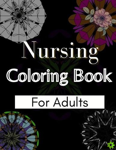 Nursing Coloring Book For Adults