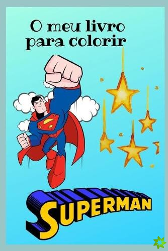 O meu livro para colorir Superman