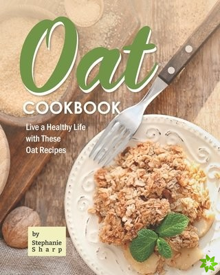 Oat Cookbook