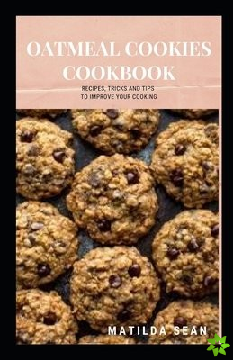 Oatmeal Cookies Cookbook
