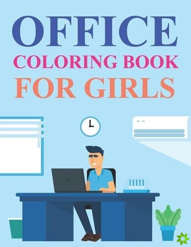 Office Coloring Book For Girls