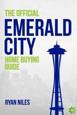 Official Emerald City Home Buying Guide