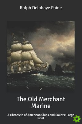 Old Merchant Marine