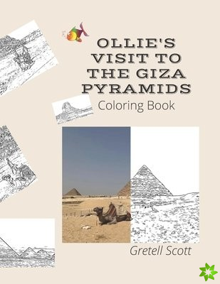 Ollie's Visit to the Giza Pyramids