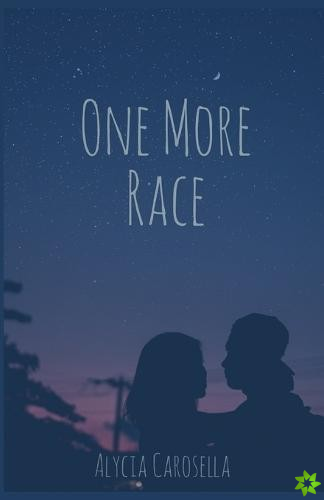 One More Race