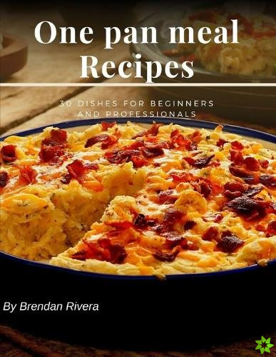 One pan meal Recipes