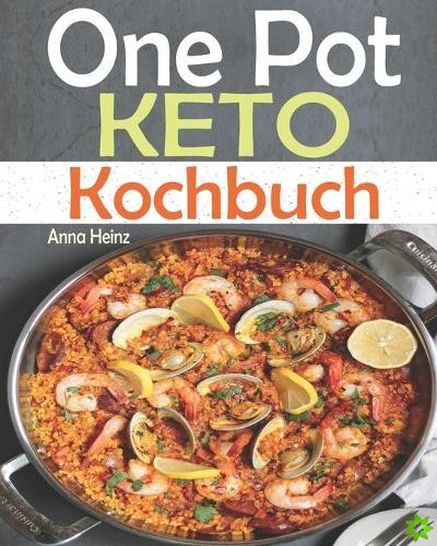 One Pot Keto Kochbuch