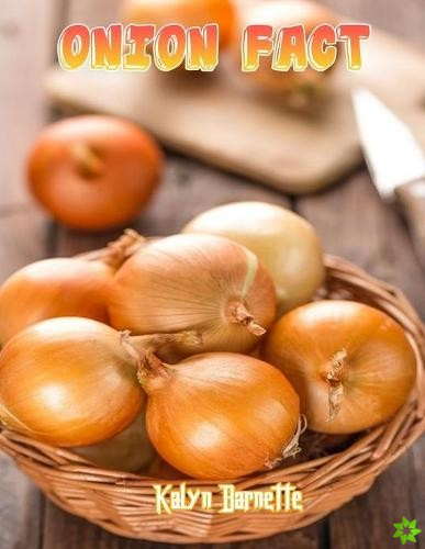 Onion Fact