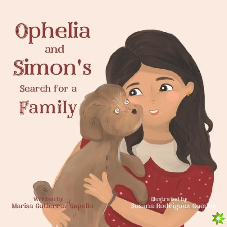 Ophelia and Simon's Search for a Family