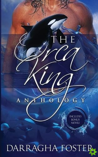 Orca King Anthology