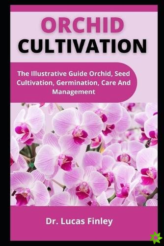 Orchid Cultivation