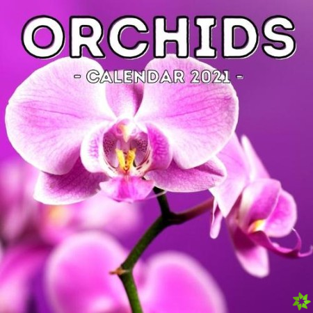Orchids Calendar 2021