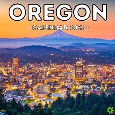 Oregon Calendar 2021