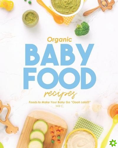 Organic Baby Food Recipes