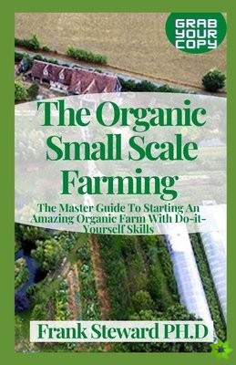 Organic Small Scale Farming