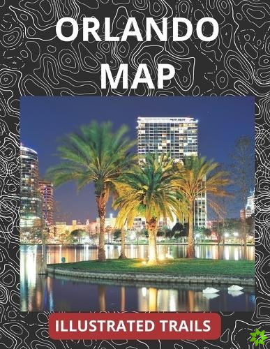 Orlando Map & Illustrated Trails