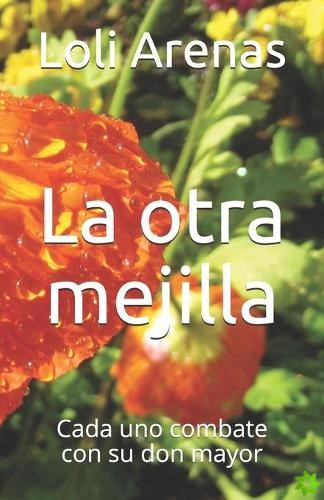 otra mejilla