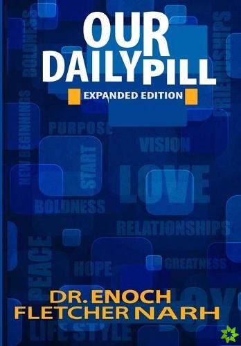 Our Daily pill Expanded Edition