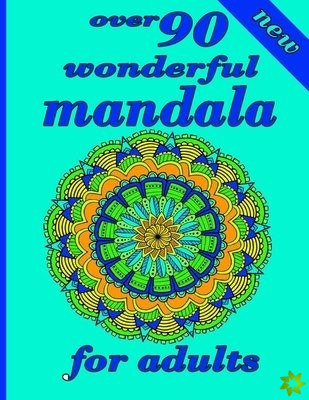 over 90 wonderful mandala for adults