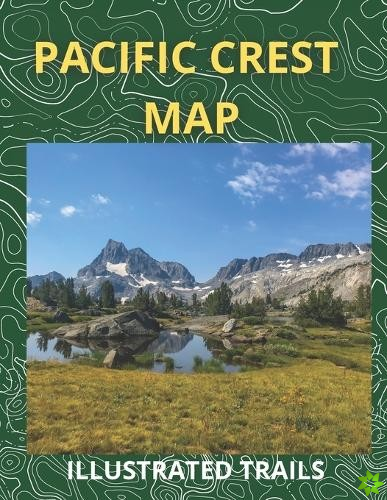Pacific Crest Map & Illustrated Trails