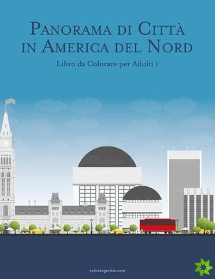 Panorama di Citta in America del Nord Libro da Colorare per Adulti 1