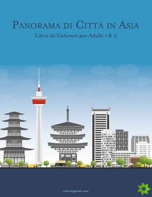 Panorama di Citta in Asia Libro da Colorare per Adulti 1 & 2