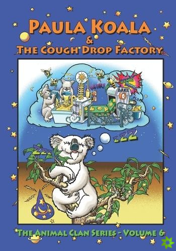 Paula Koala & The Cough Drop Factory