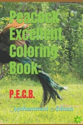 Peacock Excellent Coloring Book