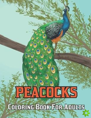 Peacocks Coloring Book For Adults