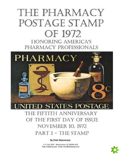 Pharmacy Postage Stamp of 1972 Honoring America's Pharmacy Professionals