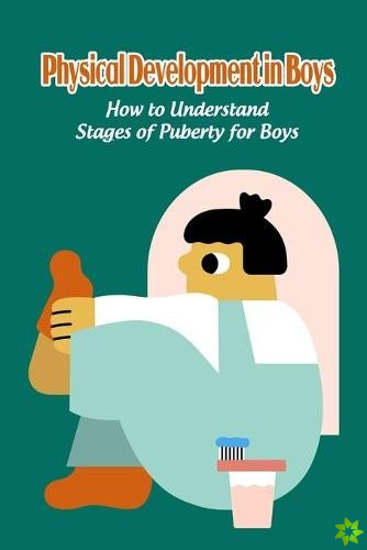 Physical Development in Boys