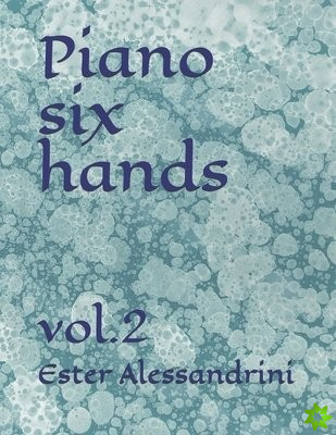 Piano six hands