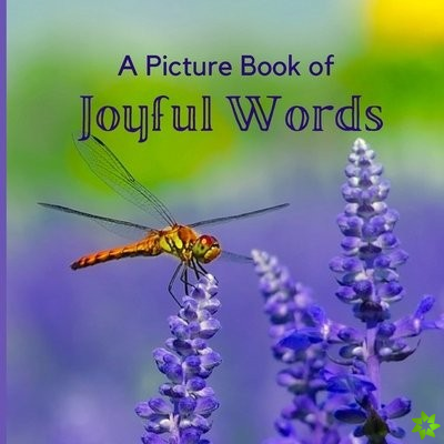 Picture Book of Joyful Words