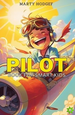 Pilot Book for Smart Kids