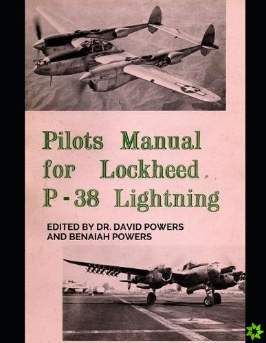Pilot's Manual for Lockheed P-38 Lightning