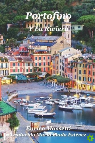 Portofino y la Riviera