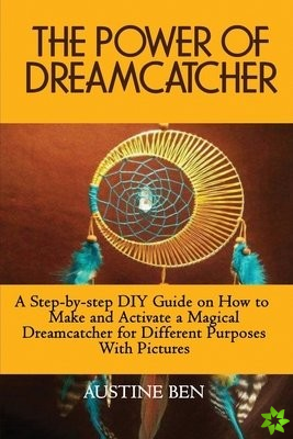 Power of Dreamcatcher