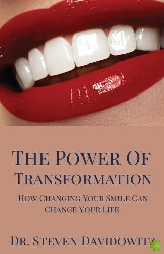 Power of Transformation
